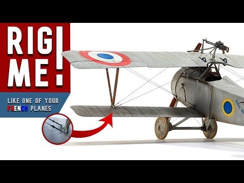 WEATHERING And RIGGING The Nieuport XVII by Copper State Models!