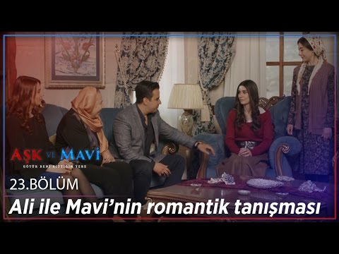 Aşk ve Mavi 23.Bölüm - Ali ile Mavi’nin romantik tanışması!