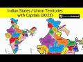 Indian States and Capitals 2023 । Union Territories and their Capitals on India Map