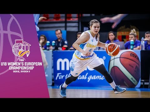 Ukraine v Great Britain - Full Game - FIBA U18 Women's European Championship Division B 2019