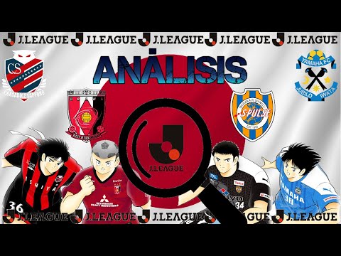 🔎 Análisis Jugadores J-League Morisaki - Sawada - Matsuyama - Misaki - Captain Tsubasa Dream Team