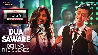 Dua Saware Song (Behind The Scenes) | T-Series Mixtape | Neeti Mohan Salim Merchant