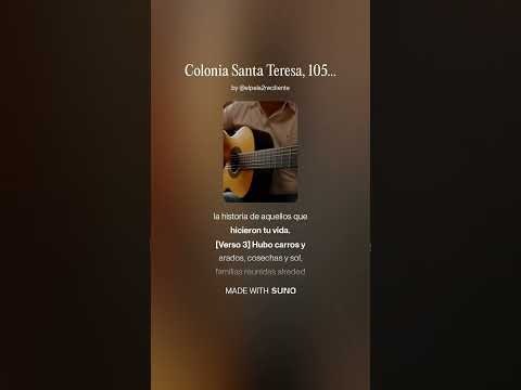 Colonia Santa Teresa 105 años 