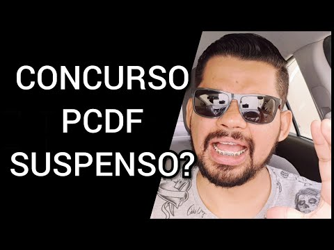 CONCURSO PCDF SERÁ SUSPENSO?