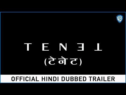 Tenet - Official Hindi Dubbed Trailer