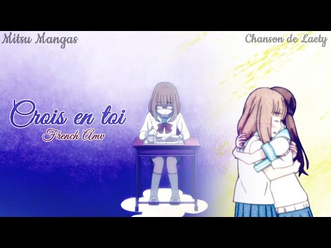 Nightcore French Amv ♪ Crois en toi ♪ + Paroles HD