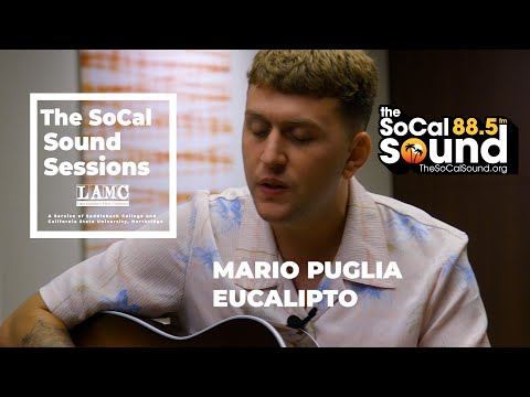 Mario Puglia - Eucalipto (The SoCal Sound LIVE from LAMC 2023)