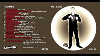 Mon papa est un MC - White Mc Feat Lenny - CARTE BLANCHE