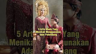 Download lagu 5 Artis Muda Yg Menikah Menggunakan Adat Palembang #shortviral #artis mp3 Download lagu 5 Artis Muda Yg Menikah Menggunakan Adat Palembang #shortviral #artis mp3