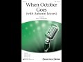 When October Goes (with Autumn Leaves) (SAB Choir) - Arranged by Paul Langford