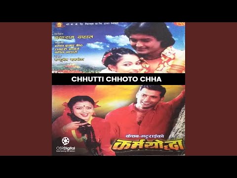 Chhutti Chhoto Chha - Karmayoddha Movie Song