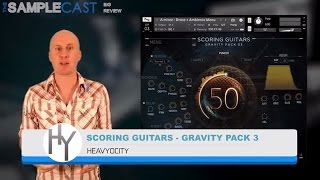Video thumbnail for Heavyocity "Scoring Guitars" - The Samplecast Big Review by The Samplecast