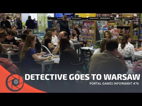 Portal Games Informant #76 - Detective goes to Warsaw