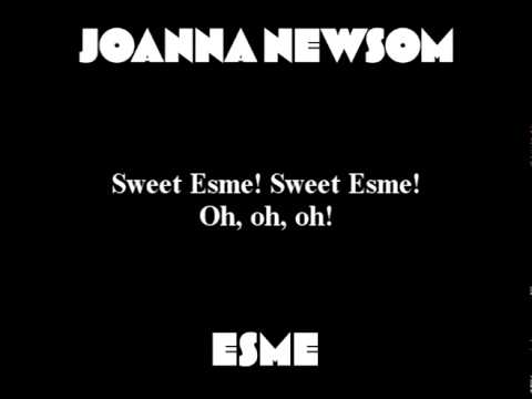 Joanna Newsom - Esme (with lyrics)