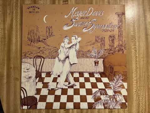 "Good Little, Bad Little You" Meyer Davis and his Swanee Syncopators 1928