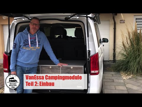 Vom Freizeitmobil zum vollwertigen Camper mit VanEssa Campingmodulen - Teil 2: Einbau
