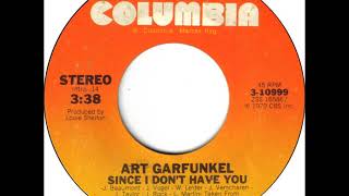 Art Garfunkel - Since I Don&#39;t Have You