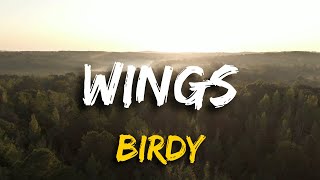 Birdy - Wings [LYRICS]