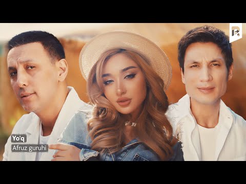 Afruz guruhi - Yo'q | Афруз гурухи - Йук