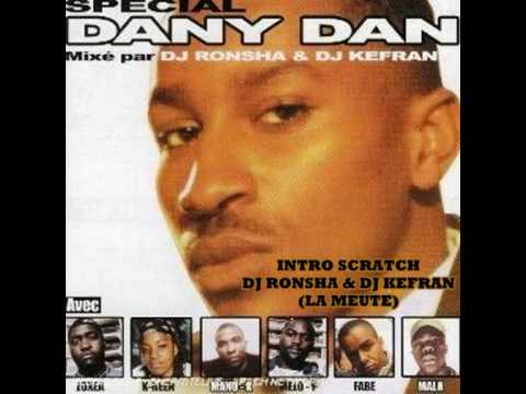 DJ Ronsha & DJ Kefran (La Meute) - Intro Cuts / Spécial Dany Dan Vol. 1 (2003)