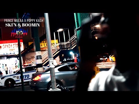Prince Mulaa X Poppy Kash - SKI'N & BOOMIN | Shot By @HaitianPicasso