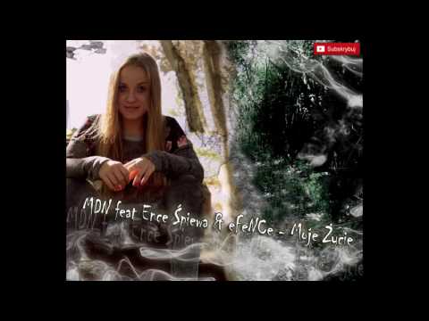 MDN feat ENCE ŚPIEWA & eFeNCE - Moje Życie