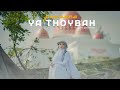 Fauzana Ya Thoybah New Version Official Music Video