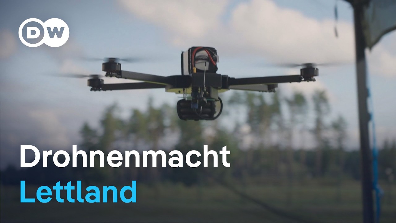 Lettland: Europas aufstrebende Drohnenmacht | DW Nachrichten