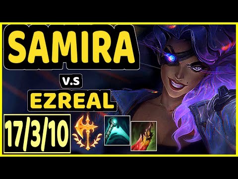 MATSUKAZE (SAMIRA) vs EZREAL - 17/3/10 KDA BOTTOM ADC CHALLENGER GAMEPLAY - BR