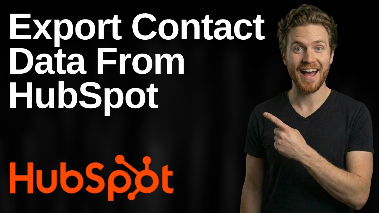 How To Export Contact Data From HubSpot (2026 Easy Guide)