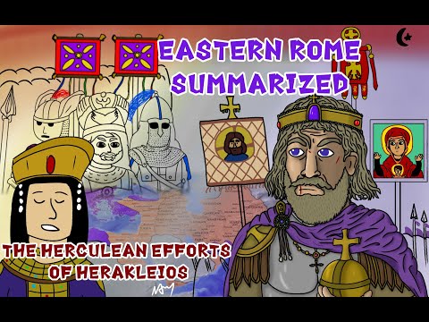 The Herculean Efforts of Herakleios (Eastern Rome Summarized VIII)