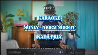 Download lagu Karaoke Sonia - Abiem Ngesti Nada Pria mp3