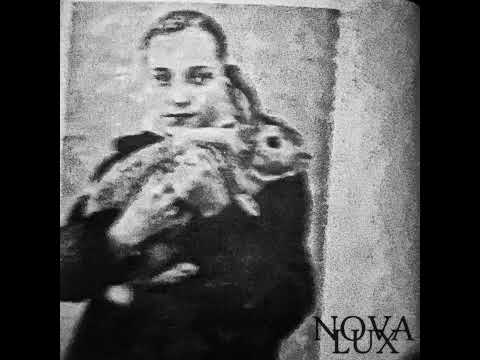 Nova Lux - Hingan / Sinilind (Demo)