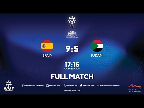 WMF World Cup 2023 I Day 5 I Spain - Sudan I Full match