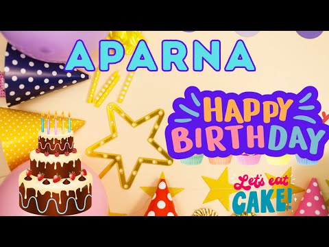 Happy Birthday Aparna, Birthday of Aparna, Best Birthday Wishes, hbd