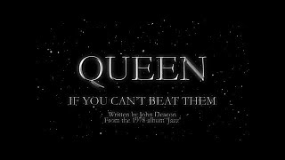 Queen - If You Can&#39;t Beat Them (Official Lyric Video)