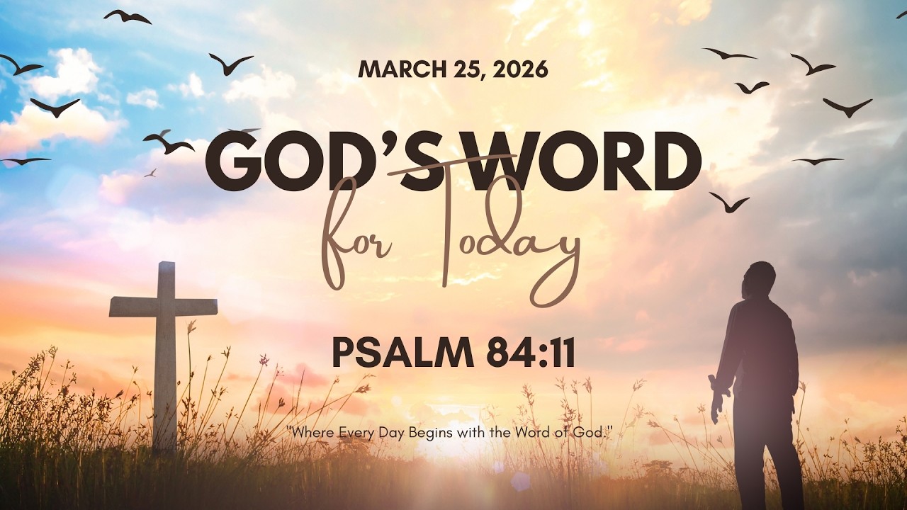 Verse of the Day | Psalm 84:11 [March 25, 2026]