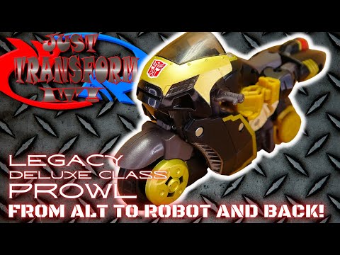 JUST TRANSFORM IT!: Legacy Deluxe Prowl