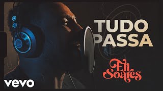 Download  Tudo Passa - Eli Soares 