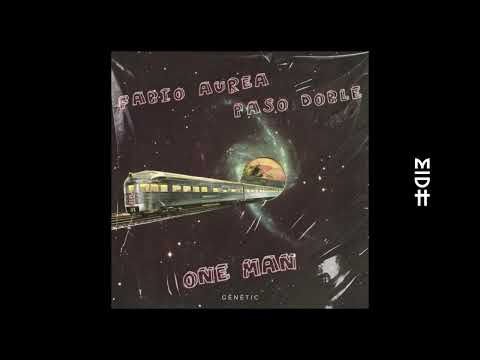 Fabio Aurea, Paso Doble - One Man