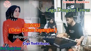 Download lagu DEWIKU : Muchsin Alatas || Mala cover (Lagu dangdut lawas || Cipt Yudhihana || Dewi Dalam Kayangan ) mp3 Download lagu DEWIKU : Muchsin Alatas || Mala cover (Lagu dangdut lawas || Cipt Yudhihana || Dewi Dalam Kayangan ) mp3