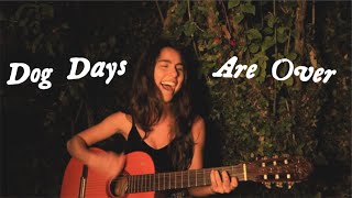 Dog Days Are Over - Florence + the Machine (Cover)
