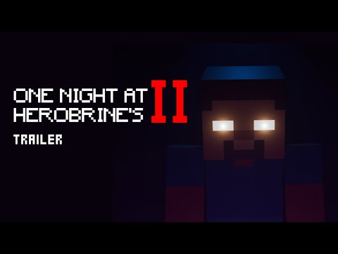 One Night At Herobrine's 2