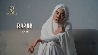Download lagu RAPUH – OPICK (Cover) | Versi Paling Mengharukan & Penuh Penghayatan mp3