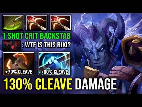 WTF 130% CLEAVE DAMAGE Empower Battle Fury 1 Shot Backstab Unlimited Crit Riki Dota 2