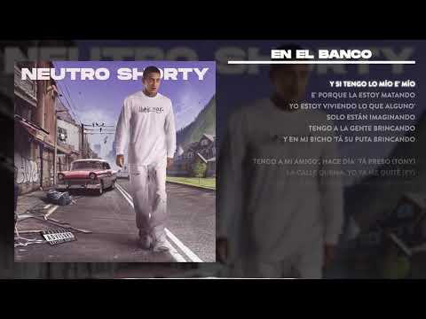 Neutro Shorty x Duki x Neo Pistea - En El Banco (Letra/Lyric)