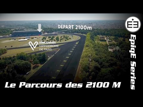 Le Parcours des 2100m de Vincennes Hippodrome de Paris