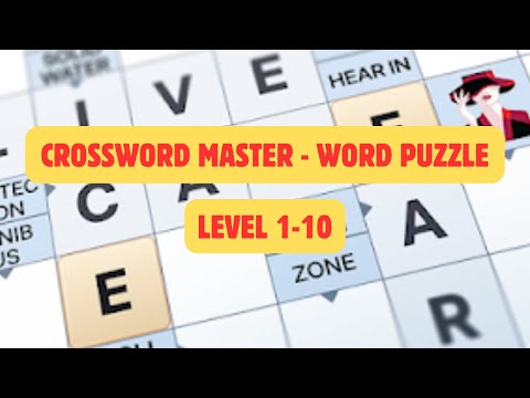 Crossword Master Game Walkthrough | Levels 1 to 10 | Word Puzzle Guide - YouTube