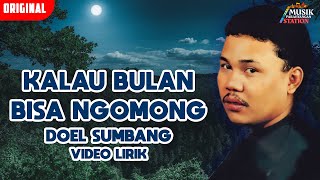 Download lagu Kalau Bulan Bisa Ngomong by Doel Sumbang ft. Nini Carlina - Video Lirik Original mp3 Download lagu Kalau Bulan Bisa Ngomong by Doel Sumbang ft. Nini Carlina - Video Lirik Original mp3