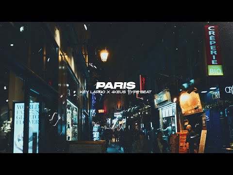 [free] Key Largo x 4Keus Type Beat - "Paris" feat. Coyote Jo Bastard